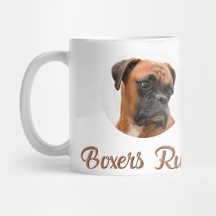 Boxers Rule! Mug